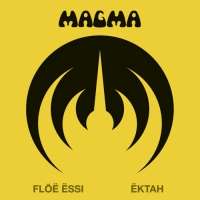 WYCOFANY  Magma: Floh Essi – Ektah